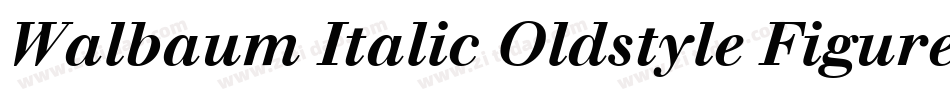 Walbaum Italic Oldstyle Figures字体转换
